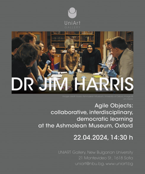 Agile Objects: collaborative, interdisciplinary, democratic learning at the Ashmolean Museum, Oxford Agile Objects: collaborative, interdisciplinary, democratic learning at the Ashmolean Museum, Oxford